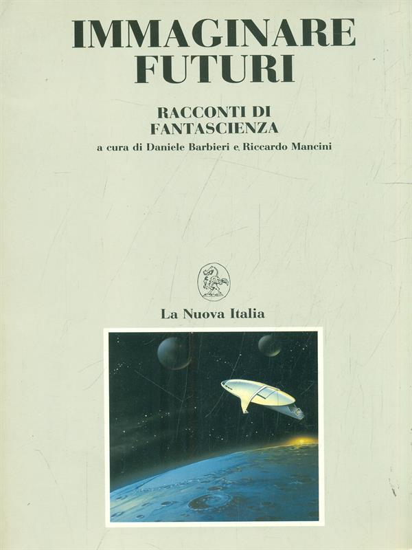 Immaginari futuri