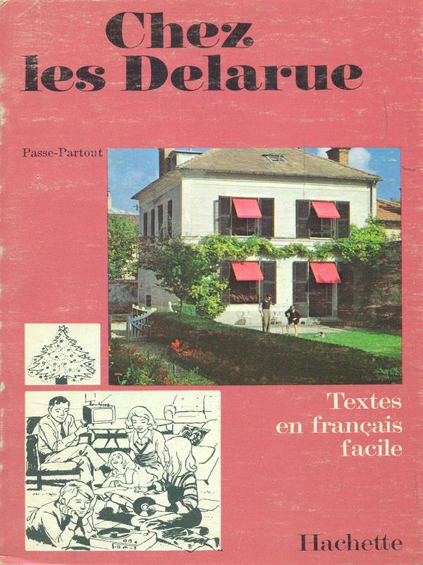 Chez les Delarue