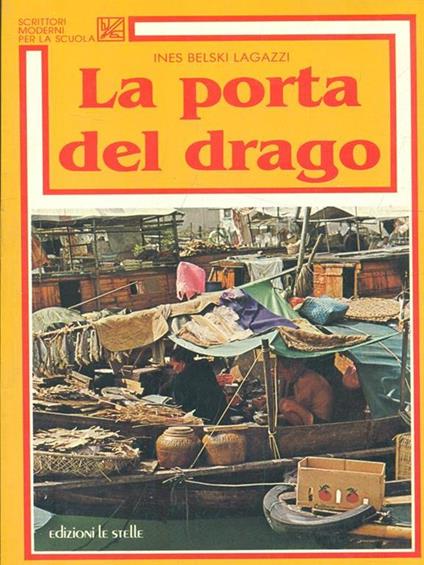 La porta del drago - Ines Belski Lagazzi - copertina