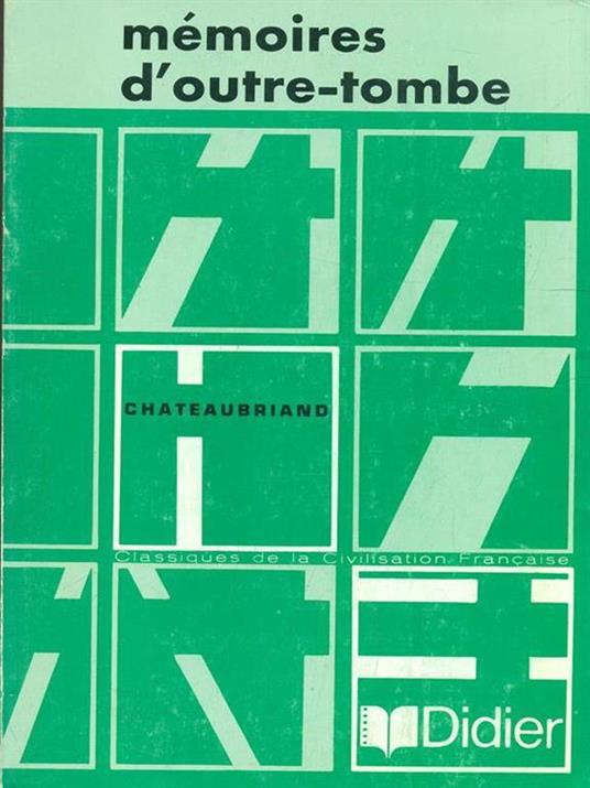 Memoires d'outre-tombe - François-René de Chateaubriand - copertina