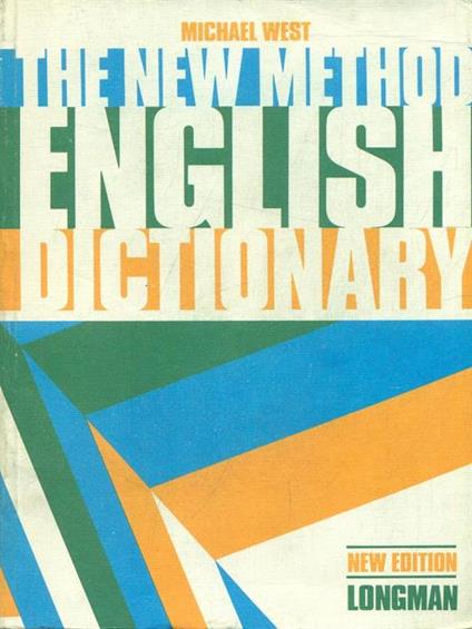 The new method english dictionary - Michael West - copertina