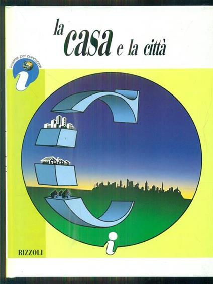 La casa e la città - copertina