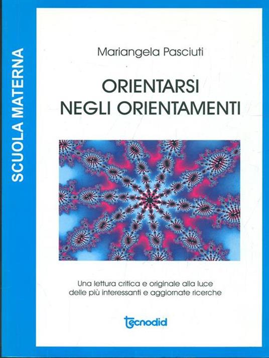 Orientarsi negli orientamenti - Mariangela Pasciuti - copertina