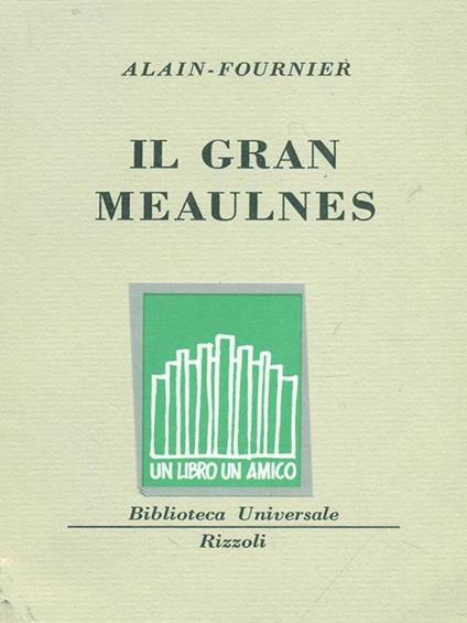 Il gran meaulnes - Alain Fournier - copertina