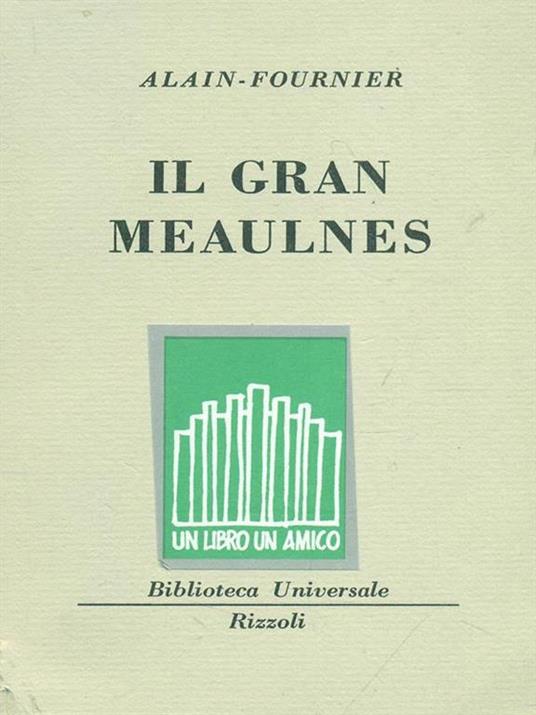 Il gran meaulnes - Alain Fournier - copertina