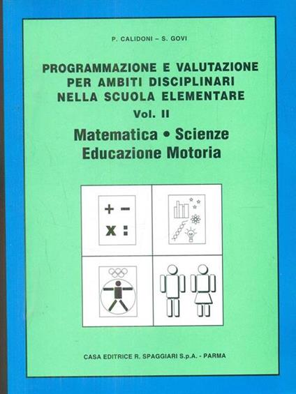 Matematica. Scienze. Educazione motoria - copertina