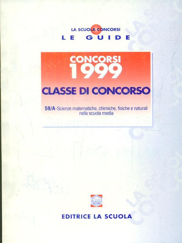 Concorsi 1999 classe di concorso