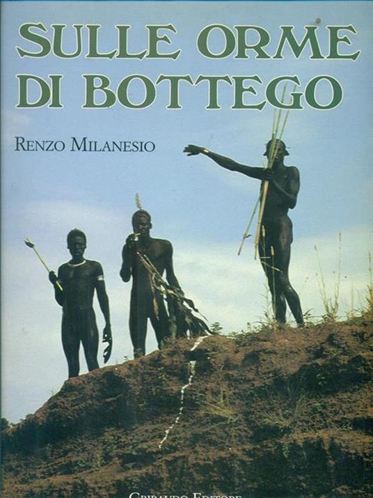 Sulle orme di Bottego - Renzo Milanesio - copertina