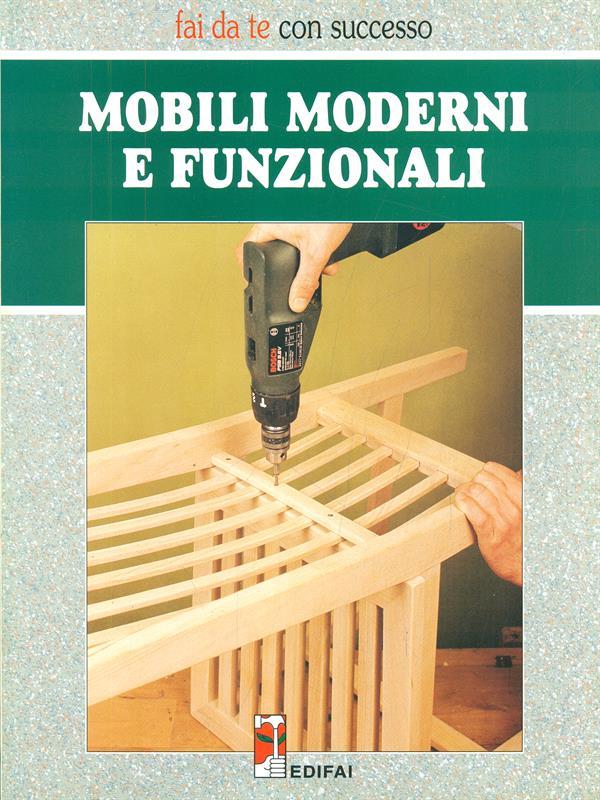 Mobili moderni e funzionali