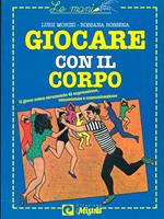 Giocare con il corpo