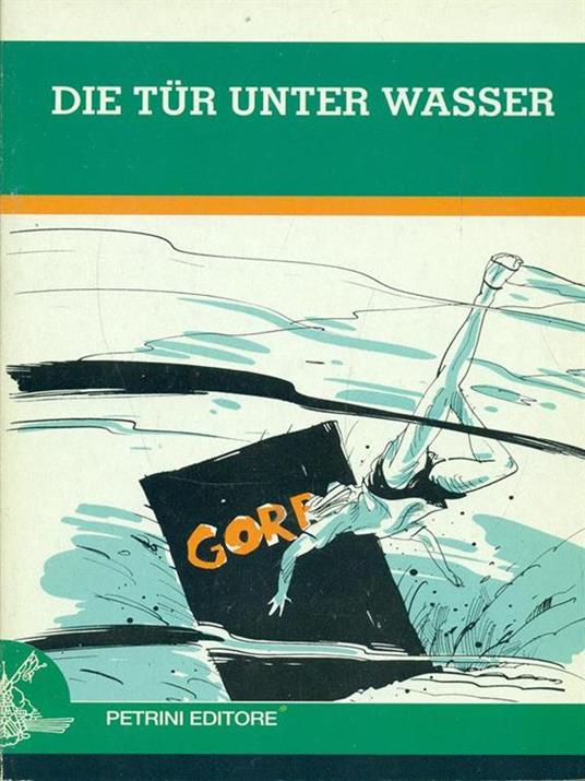 Die tur unter wasser - Clarinda Lawry - copertina