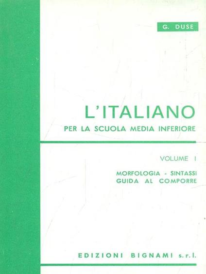 L' Italiano. Volume I. Scuola media inferiore - copertina