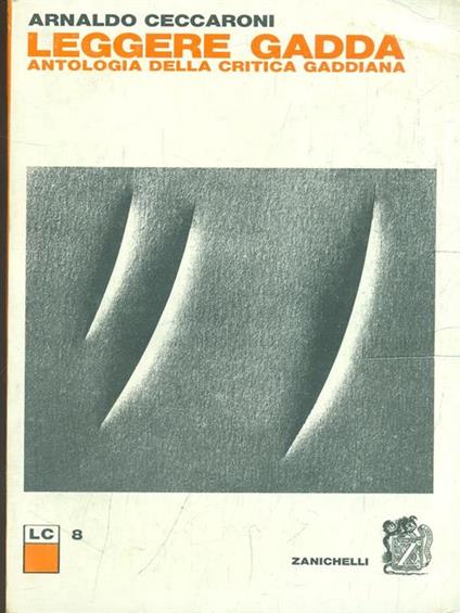 Leggere Gadda - Arnaldo Ceccaroni - copertina
