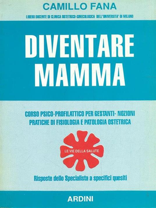Diventare Mamma - Camillo Fana - copertina