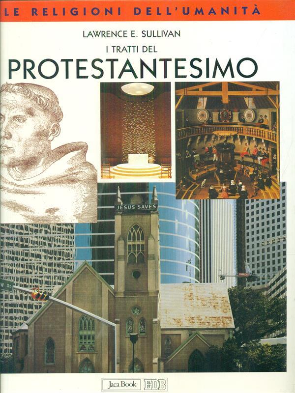 I tratti del protestantesimo