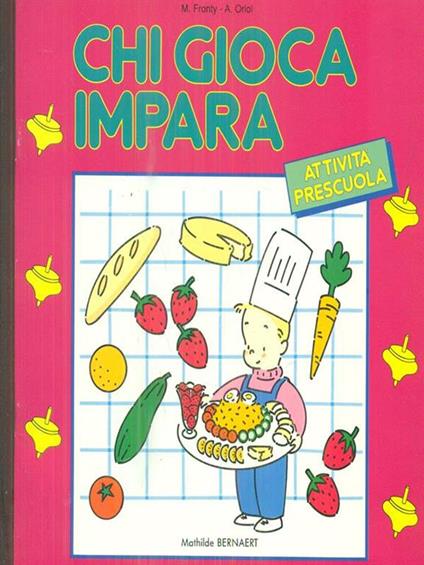 Chi gioca impara - Mathilde Bernaert - copertina
