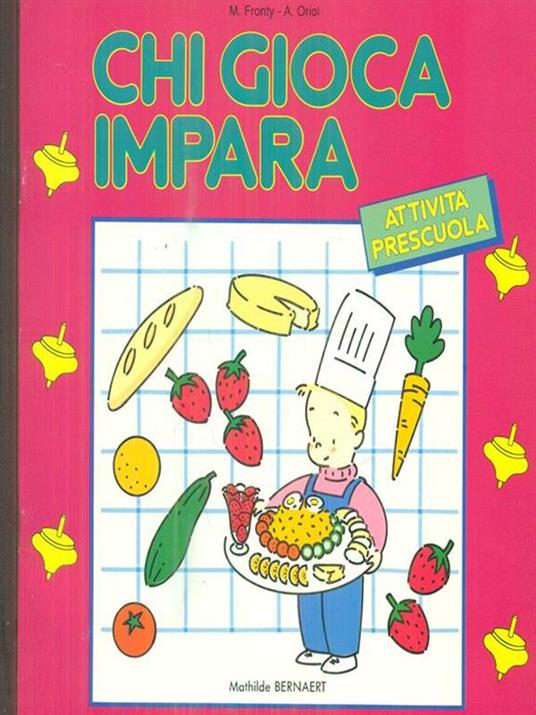 Chi gioca impara - Mathilde Bernaert - copertina