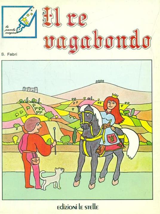 Il re vagabondo - S. Fabri - copertina