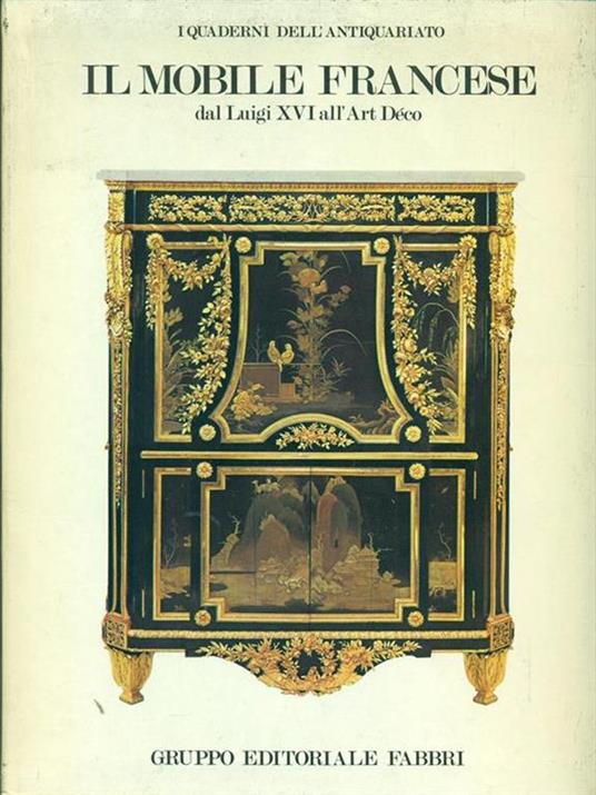 Il mobile francese dal Luigi XVI all'Art Deco - copertina