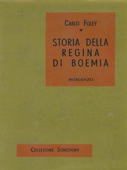 Storia della regina di Boemia - Charles Foley - copertina
