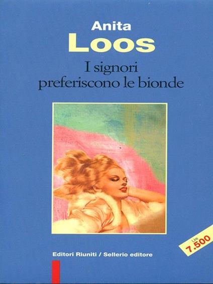 I signori preferiscono le bionde - Anita Loos - copertina