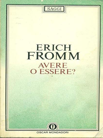 Avere o essere? - Erich Fromm - copertina