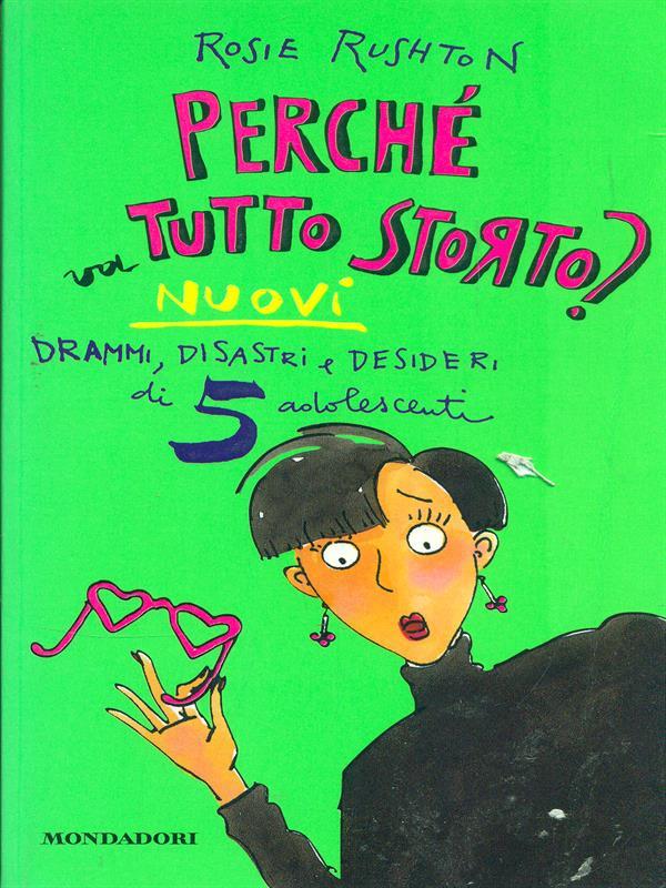 Perché va tutto storto?
