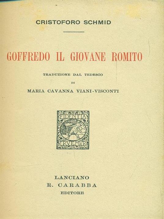 Goffredo il giovane romito - Cristoforo Schmidt - copertina