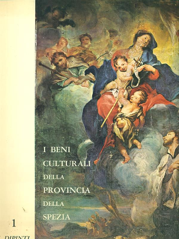 I beni culturali della provincia della Spezia 1 I dipinti