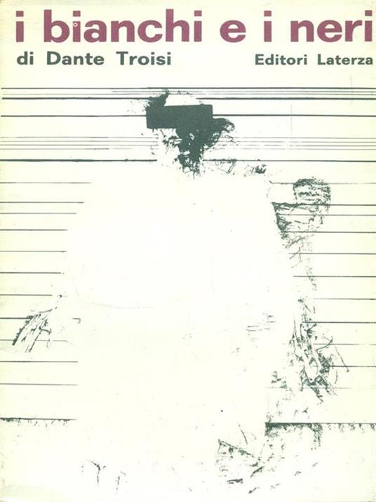 I bianchi e i neri - Dante Troisi - copertina