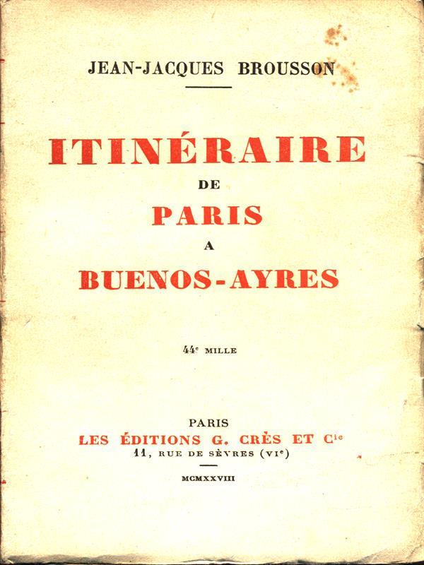 Itinéraire de Paris a Buenos-Ayres