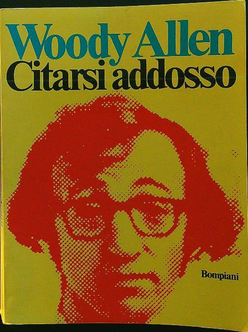 Citarsi addosso
