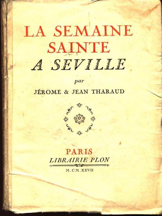 La semaine sainte a Seville - copertina