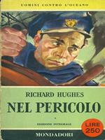 Nel pericolo