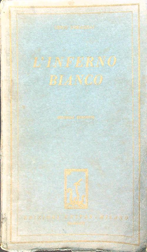 L' inferno bianco