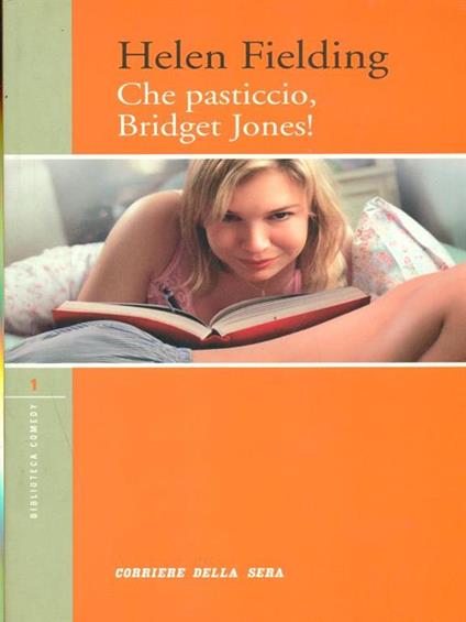 Che pasticcio Bridget Jones! - Helen Fielding - copertina