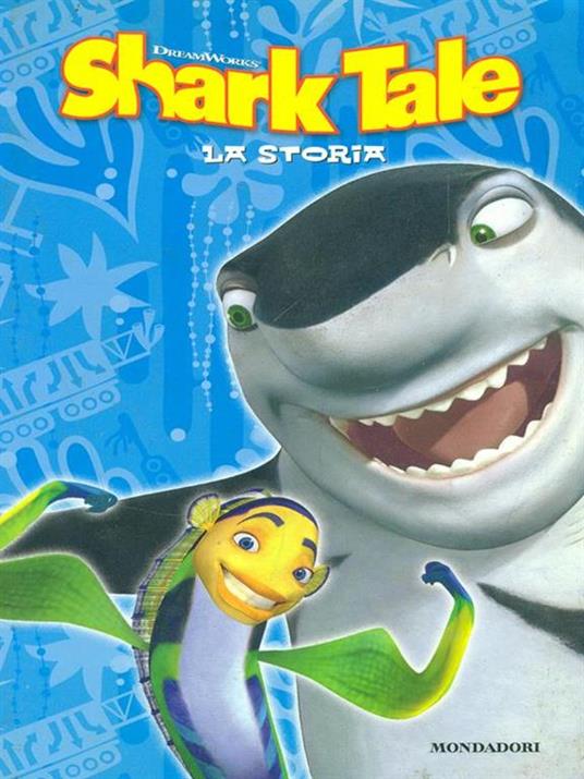 Shark Tale La storia - Louise Gikow - copertina