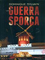 La guerra sporca