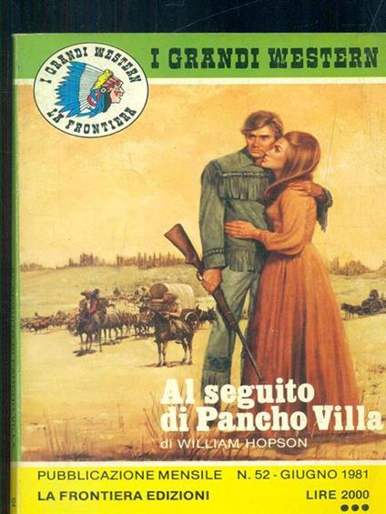 Al seguito di Pancho Villa - William Hopson - copertina