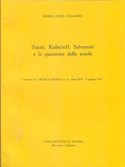 Turati Kuliscioff Salvemini e la questione della scuola. estratto - copertina