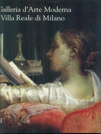 La Galleria d'arte moderna e la villa reale di Milano - Fernando Mazzocca - copertina