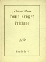 Tonio Kroger - Tristano