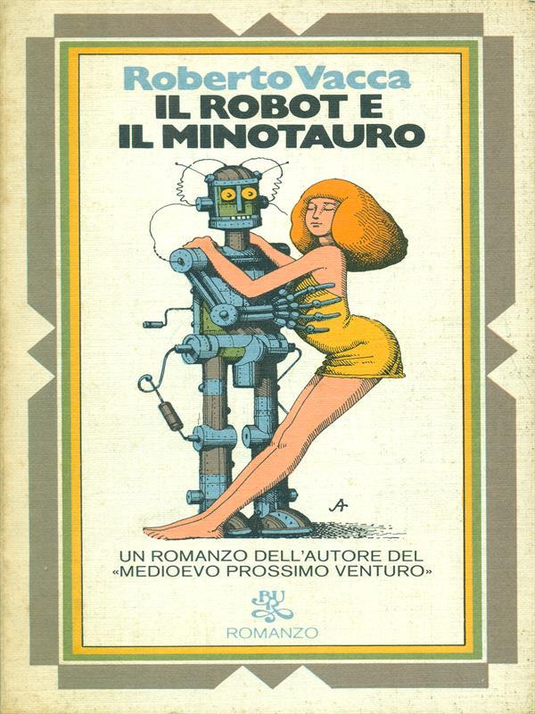 Il robot e il minotauro