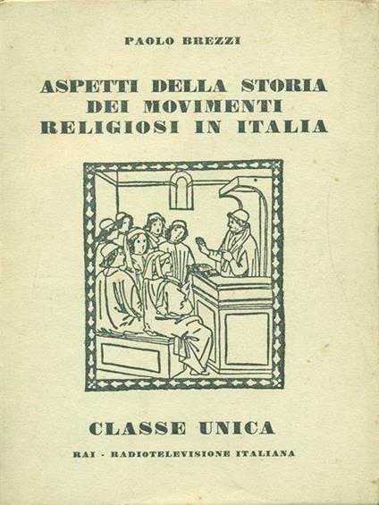 Aspetti della storia dei movimenti religiosi in Italia - Paolo Brezzi - copertina