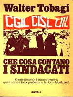 Che cosa contano i sindacati