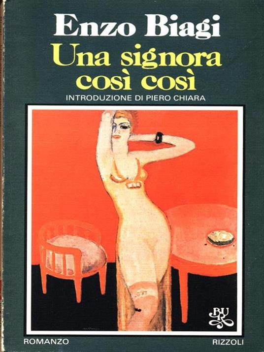 Una signora così così - Enzo Biagi - copertina