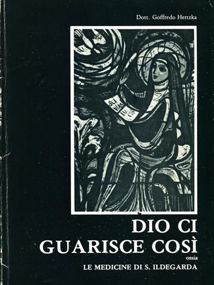 Dio ci guarisce così - copertina