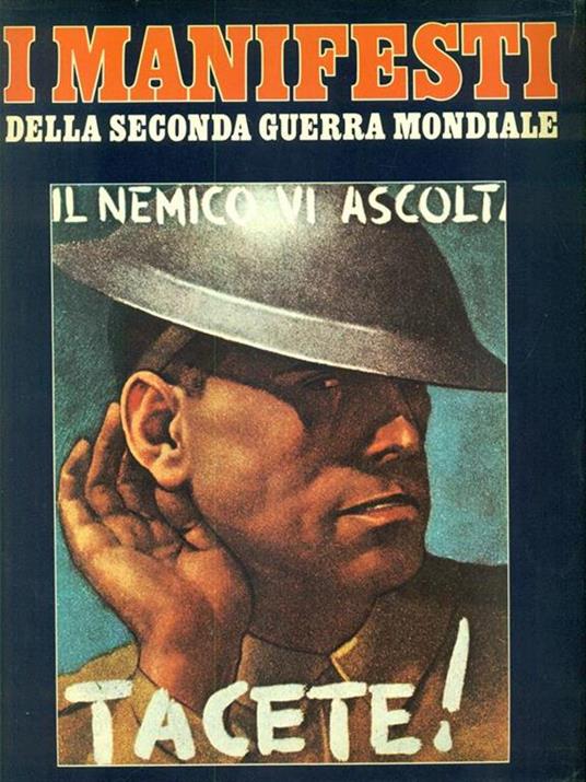 I manifesti della Seconda Guerra Mondiale - copertina