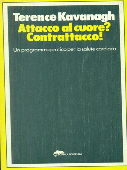 Attacco al cuore? Contrattacco - Terence Kavanagh - copertina