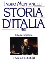 Storia d'Italia 26. L' Italia carbonara